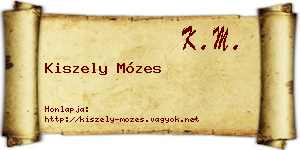 Kiszely Mózes névjegykártya